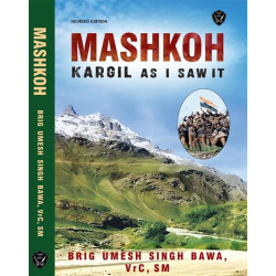 Mashkoh Kargil As I Saw It