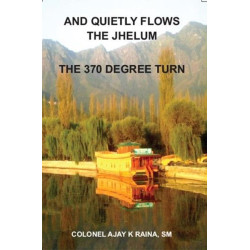 And Quietly Flows The Jhelum