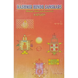 Kashmir Hindu Sanaskar | Rituals, Rites And Customs A Study
