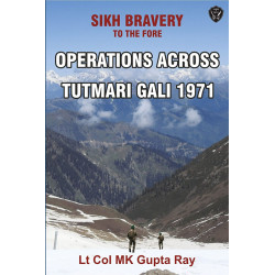 Sikh Bravery To The Fore Operations Across Tutmari Gali 1971