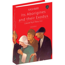 Kashmir: Its Aborigines and Their Exodus